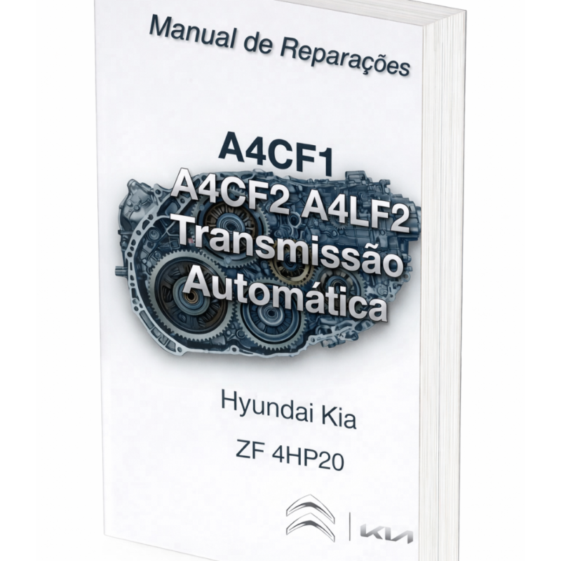 Manual de Reparações Transmissão Automática A4CF1 A4CF2 A4LF2 Hyundai Kia – Guia Completo de Revisão e Diagnóstico
