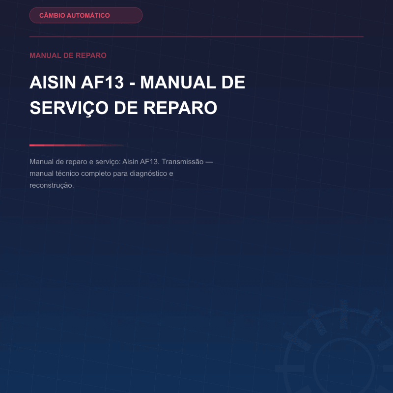 Aisin AF13 - Manual de serviço de reparo