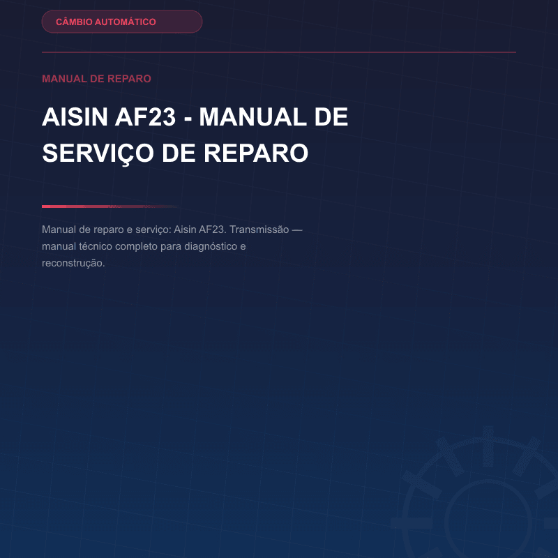Aisin AF23 - Manual de serviço de reparo