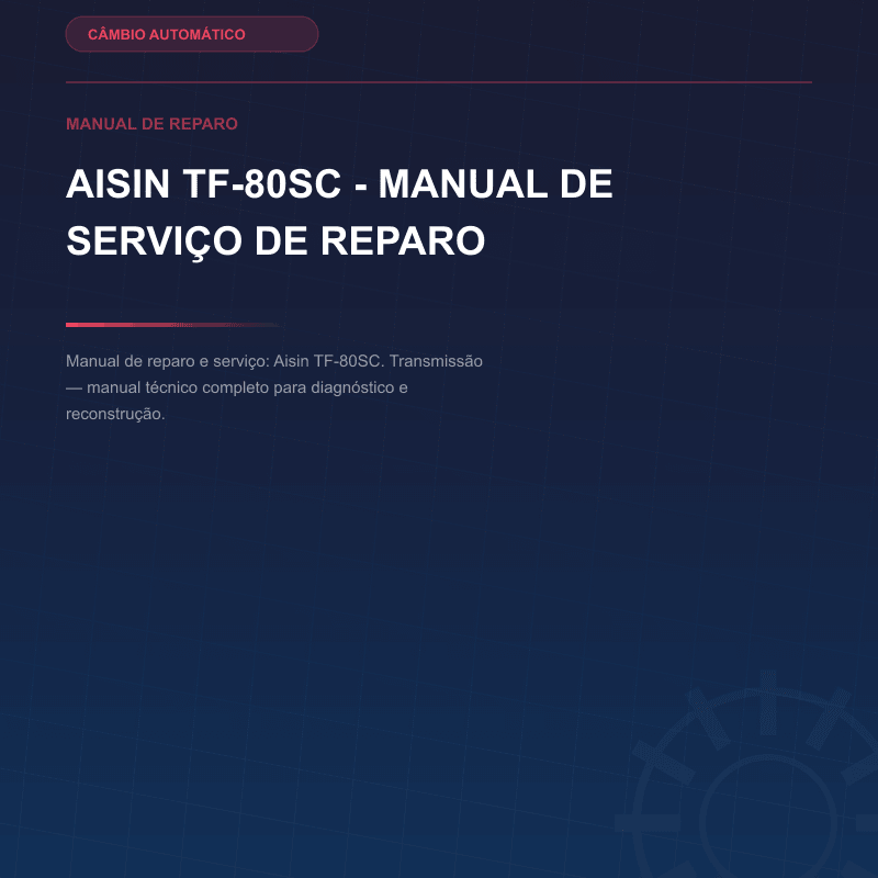 Aisin TF-80SC - Manual de serviço de reparo