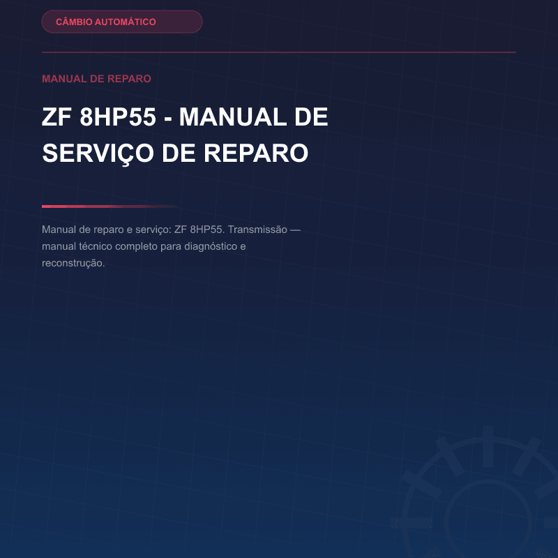 ZF 8HP55 - Manual de serviço de reparo
